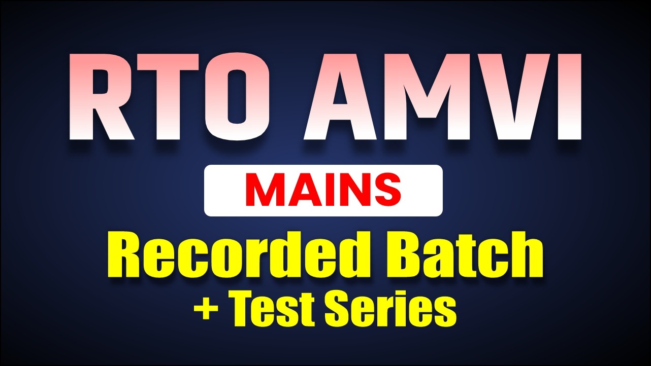 RTO AMVI Mains Online Recorded Course 