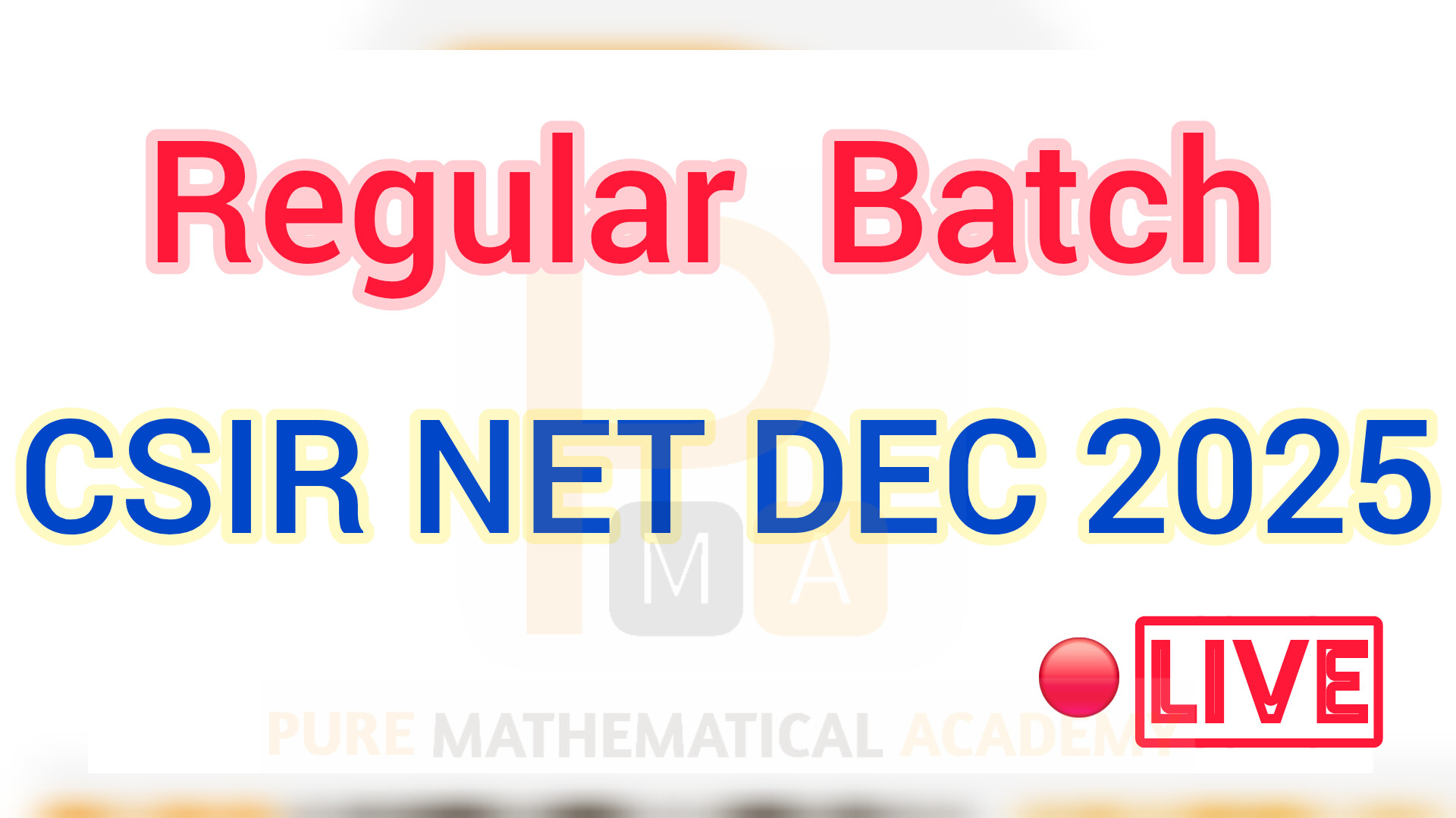 CSIR NET DEC 2025 (Regular Batch)