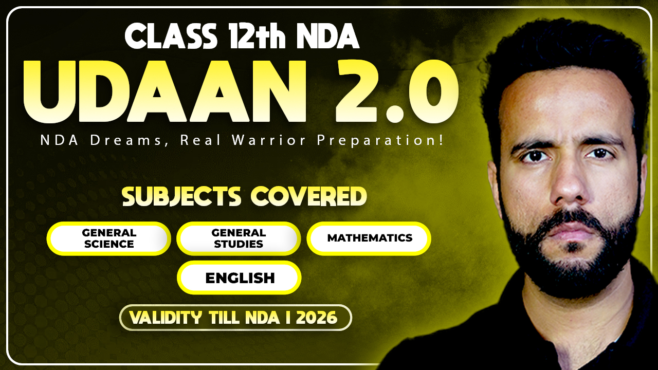 UDAAN 2.0 Batch Only NDA II 2025 Class 12th