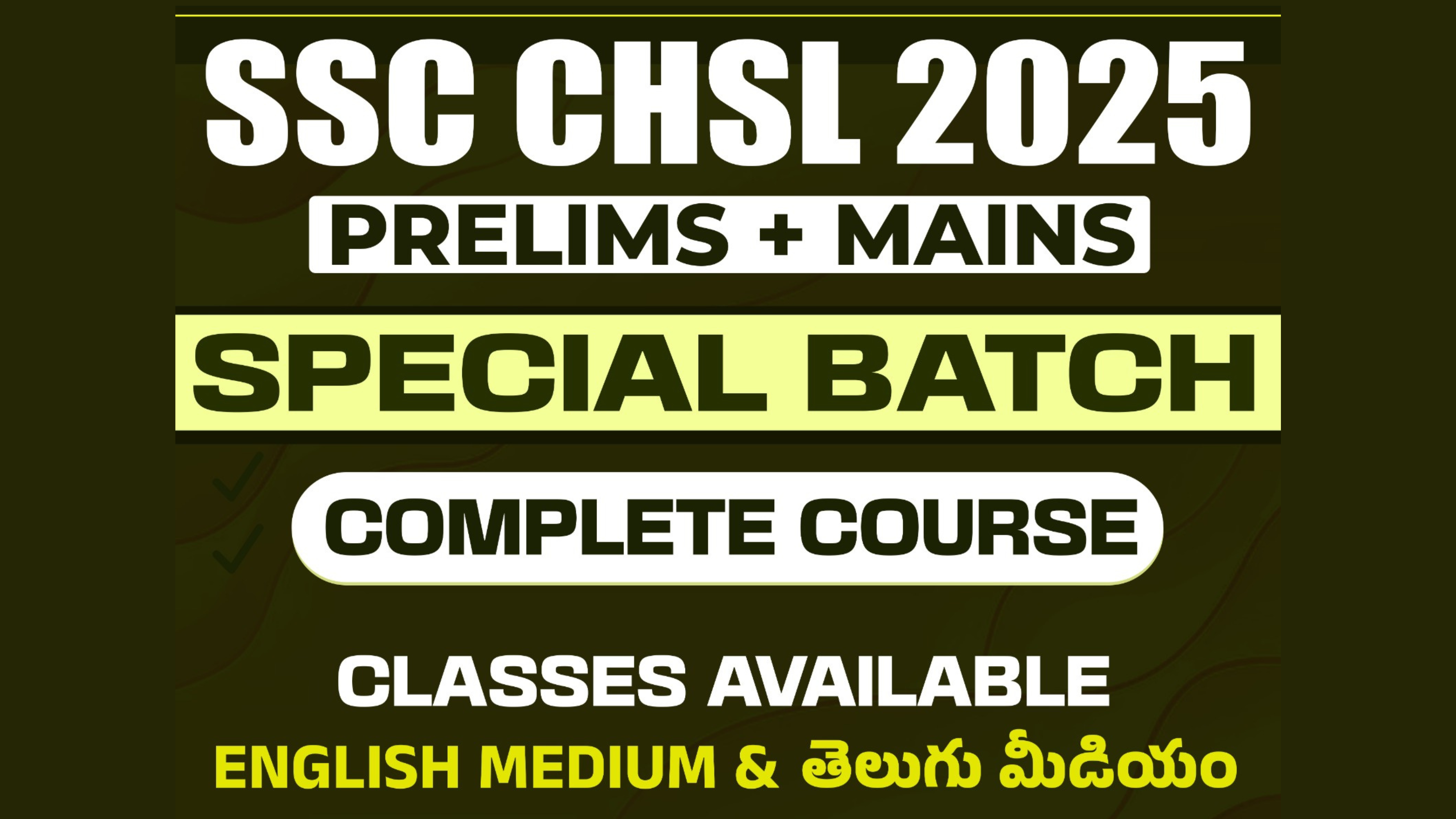 SSC CHSL 2025 ( T-I & T-II) COMPLETE COURSE SEPARATE ENGLISH & TELUGU MEDIUM CLASSES| CL03 *