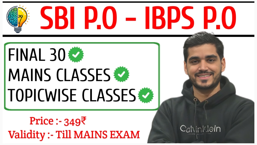 SBI PO - IBPS PO (FINAL 30) MAINS