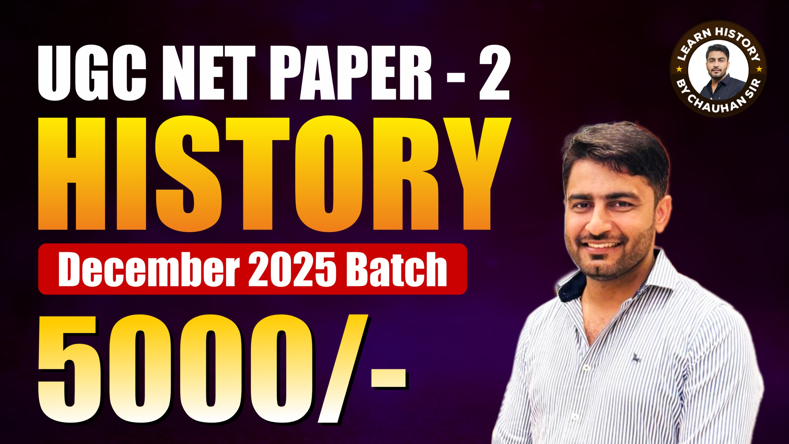 UGC - NET ( HISTORY ) 2025 NEW BATCH ( Validity LifeTime ) 