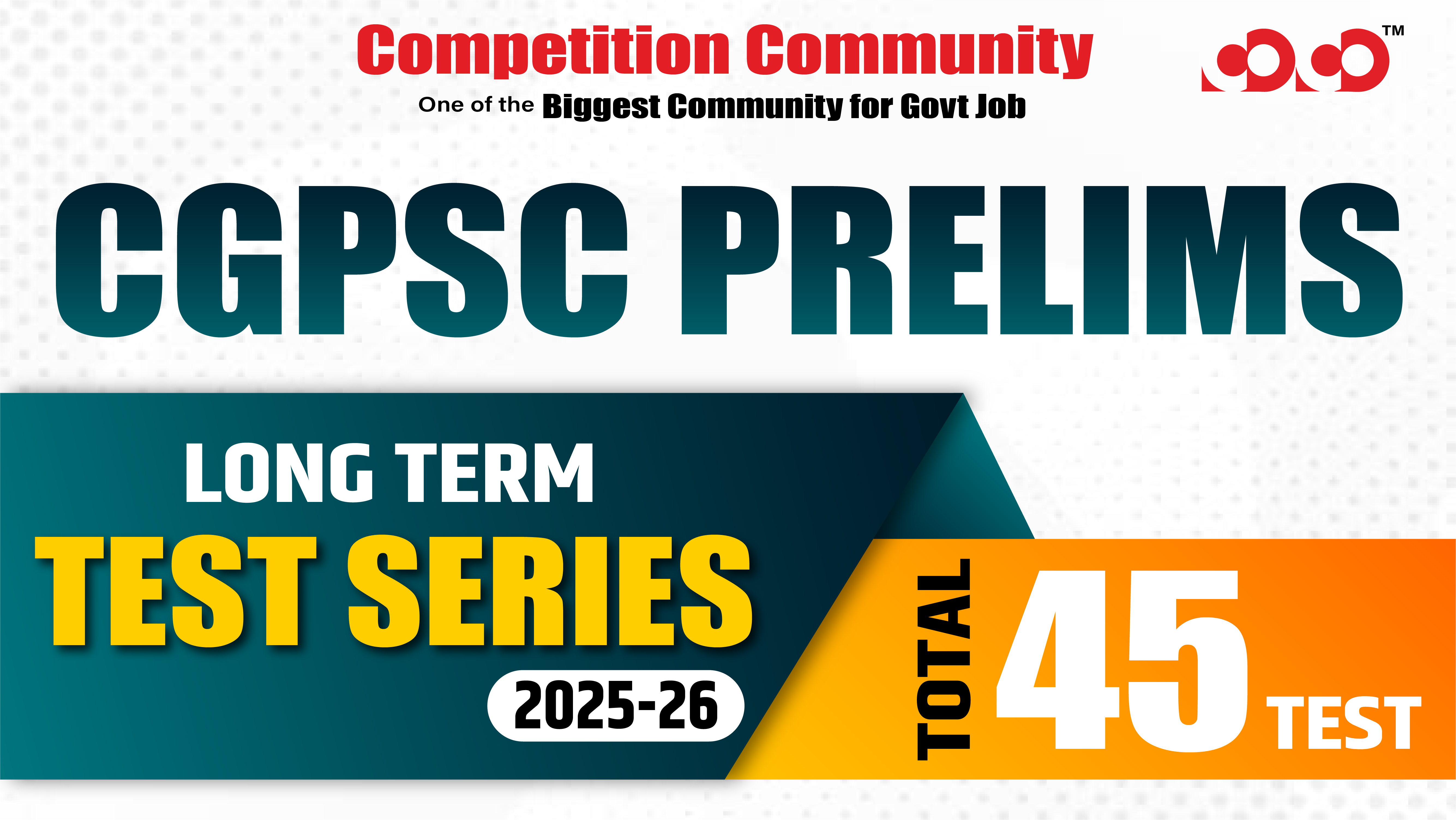 CGPSC Prelims Long Term Test Series 2025-26