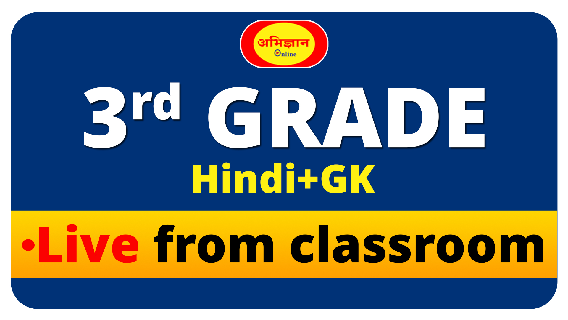 3rd Grade (Hindi+GK) Live from classroom Code-1062