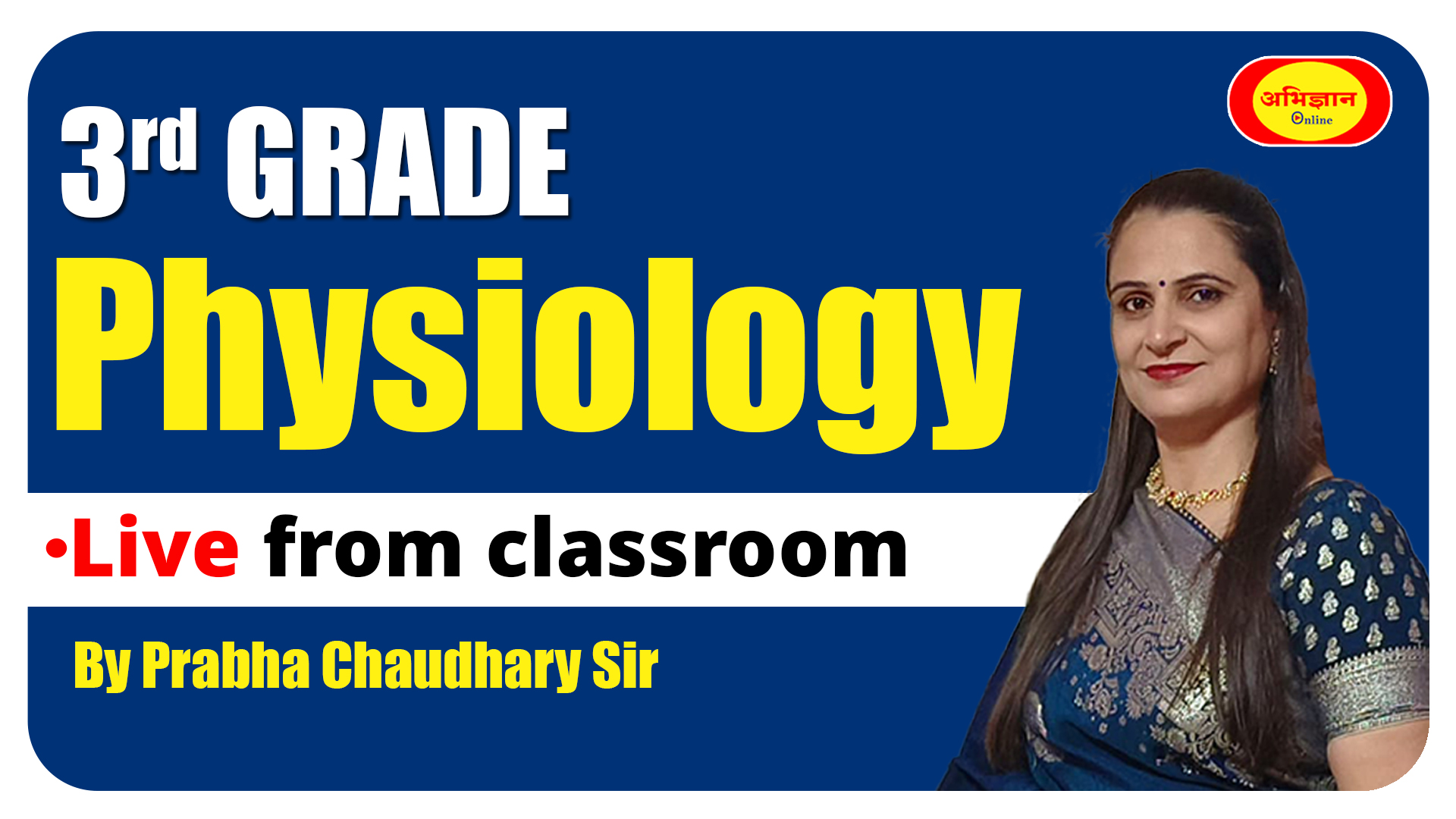 3rd Grade (Physiology) Live from classroom Code-1066