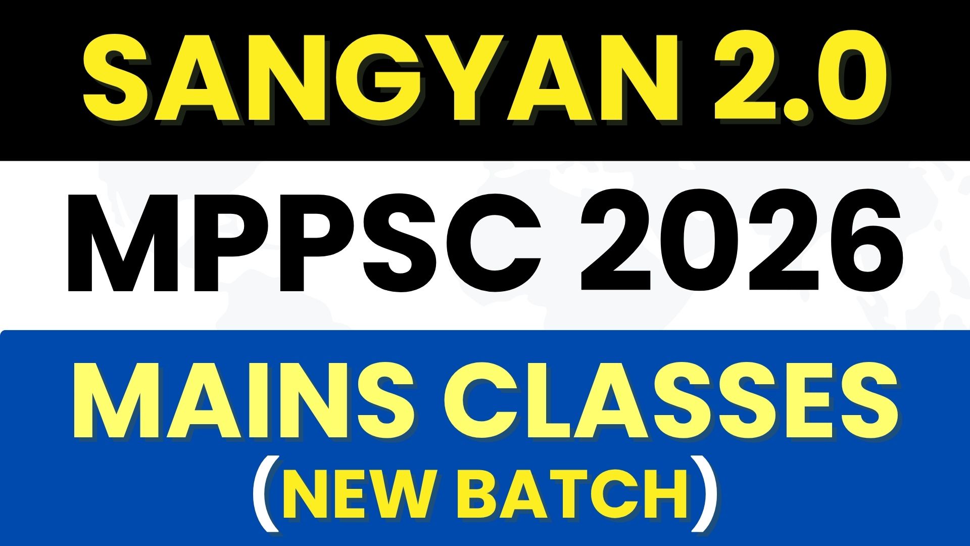 Sangyan 2.0 Batch - MAINS Classes (ONLINE)
