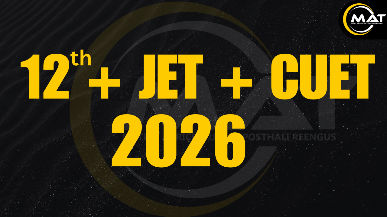 12th + JET + CUET 2026