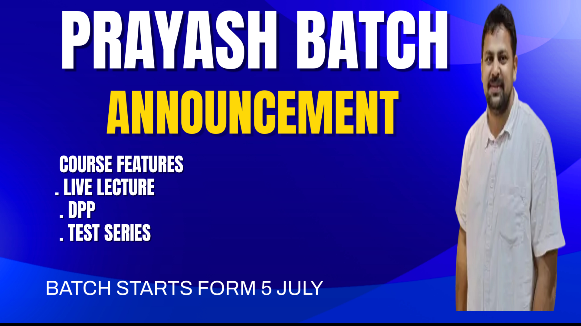 PRAYASH  BATCH  (LIVE)
