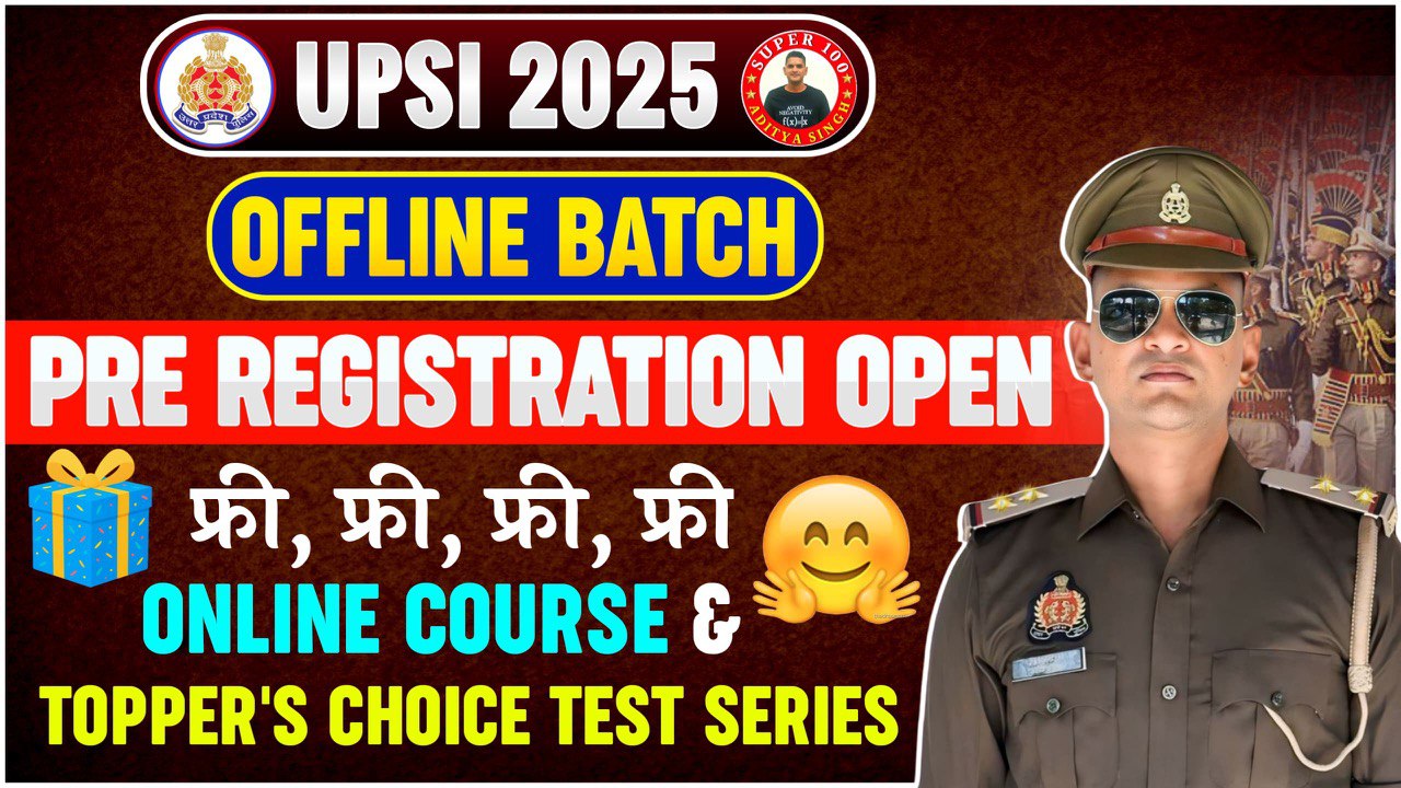 PRE-REGISTRATION UPSI SUPER 100 (OFFLINE BATCH)