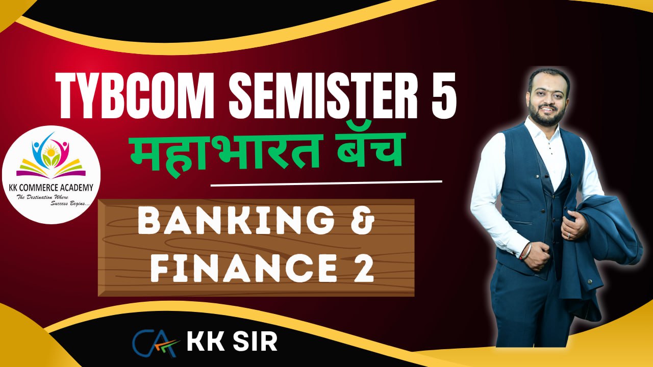 TYBCom Sem 5 355B Banking & Finance II MahaBharat Batch