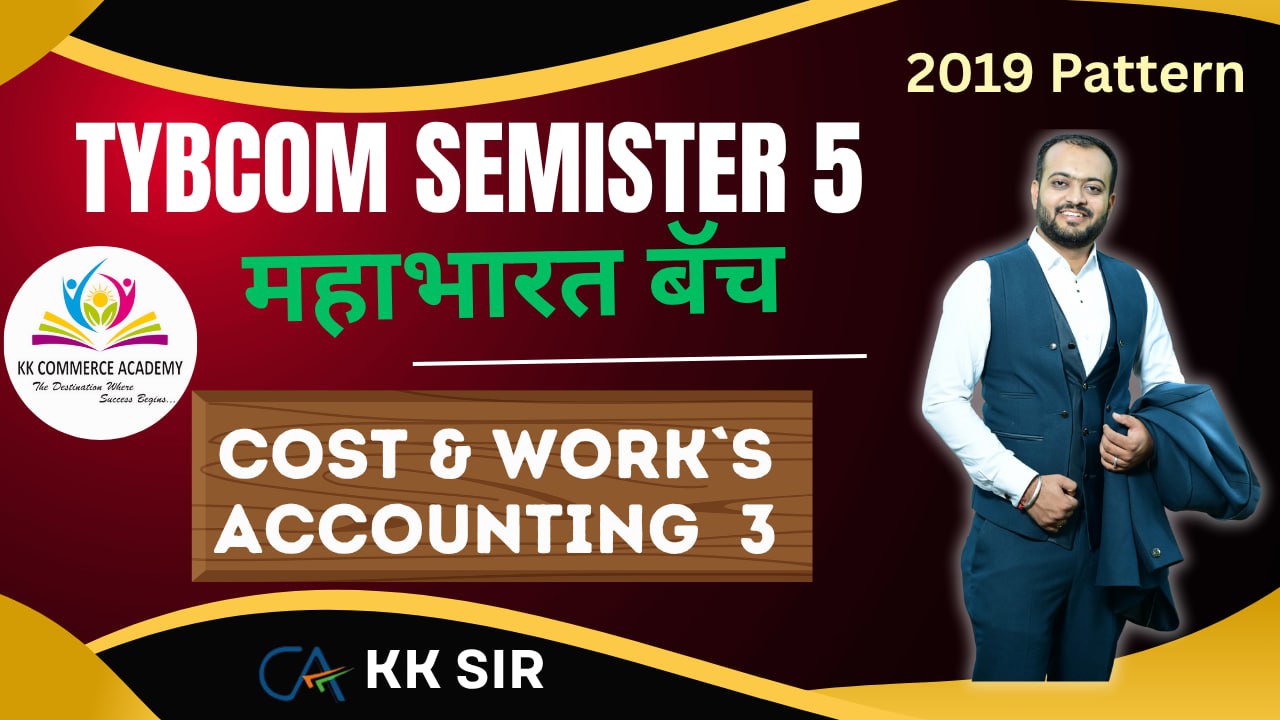 TYBCom Sem 5 356E Cost & Works Accounting III