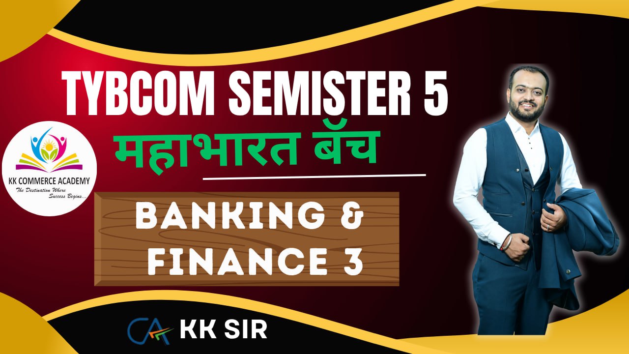TYBCom Sem 5 356B BANKING & FINANCE - III