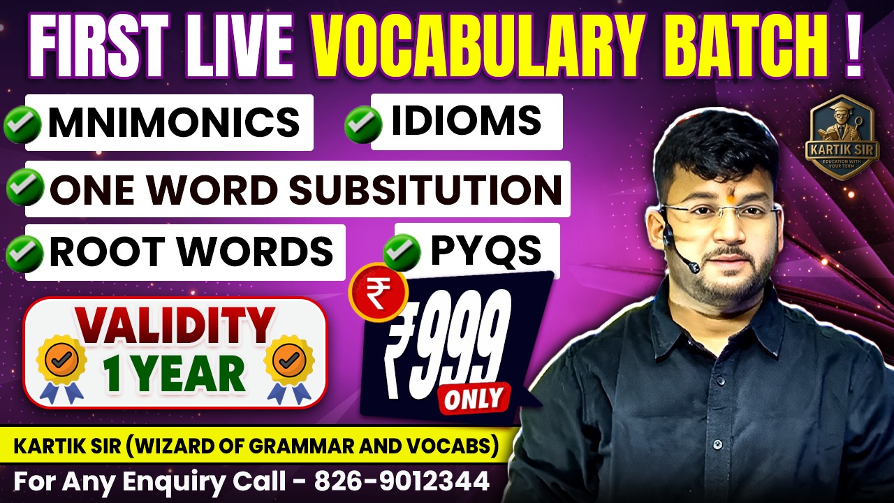 LIVE Vocabulary Mastery Batch 💥 | Mnemonics, Idioms, PYQs & More! | ₹999 Only | By Kartik Sir (Wizard of Grammar & Vocabs) 📚