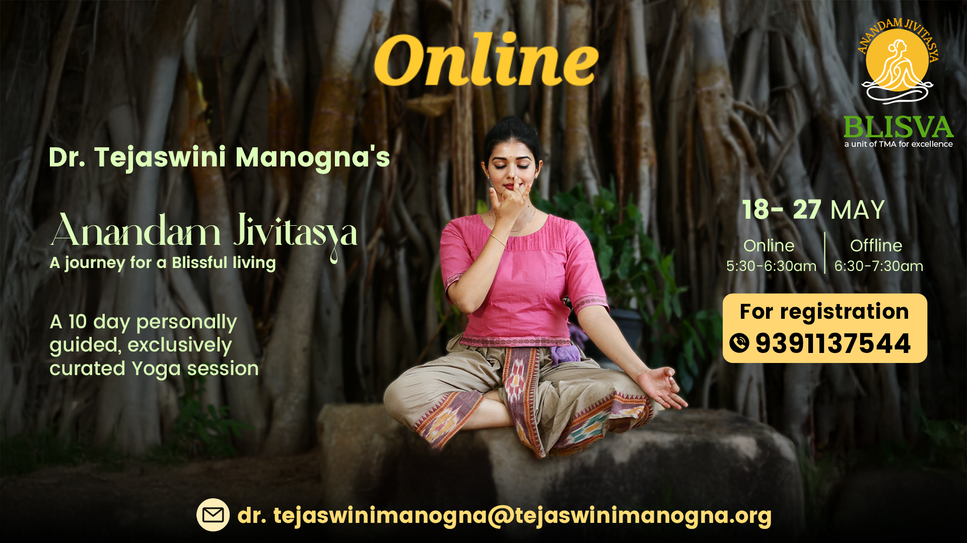 Anandam Jivitasya(online)~A 10 day live Yoga course-By Dr.Tejaswini Manogna