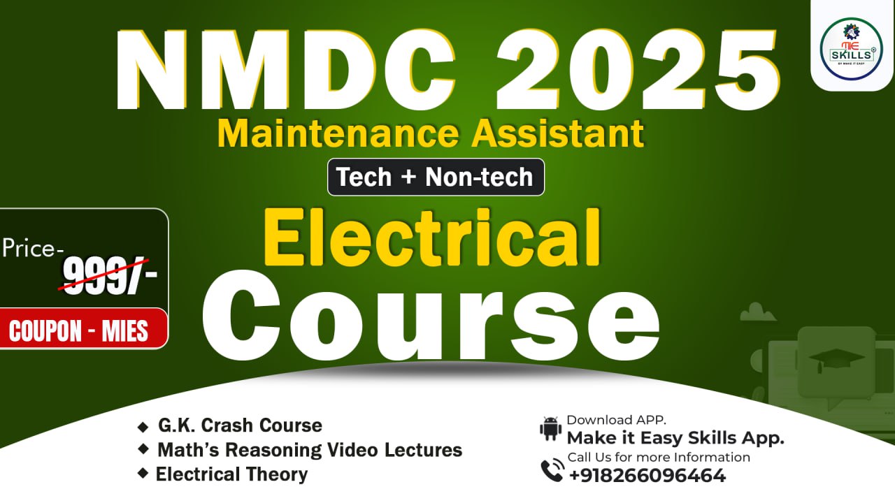 NMDC Maintenance Assistant (Elect) (Kirandul Complex and Bacheli Complex)