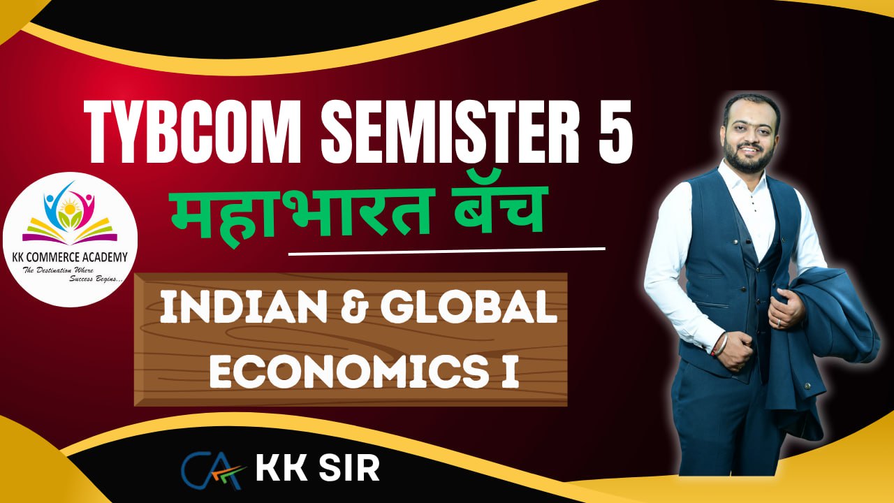 TYBCom Sem 5 353A Indian & Global Economics Development I