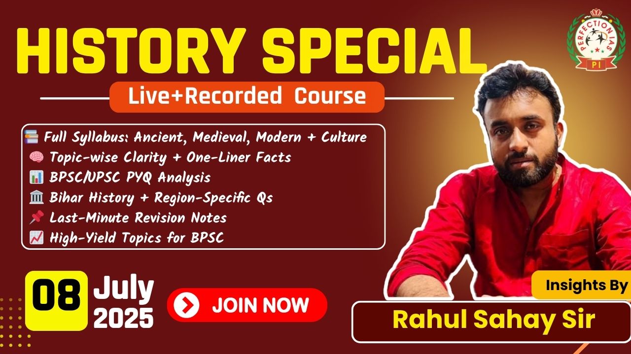 🕰️ History Special Course in English Medium for BPSC Prelims – by Rahul Sahay Sir
