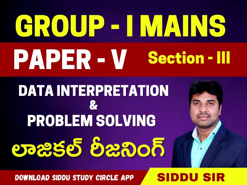 GROUP - 1 ( DATA INTERPRETATION ) Prelims + Mains