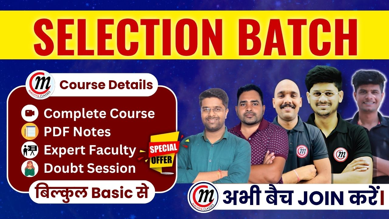 Selection Batch  : Complete Course