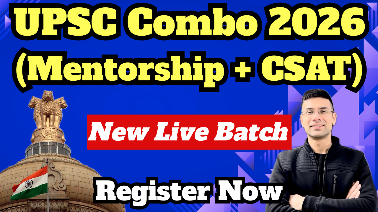 UPSC Combo 2026: Live Mentorship & CSAT by Gaurav Kaushal Sir