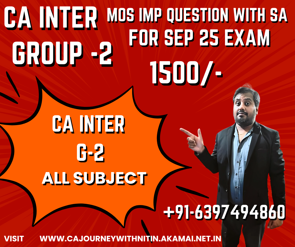 CA INTER GROUP -2 MENTORSHIP  PDF SEP 25 EXAM 