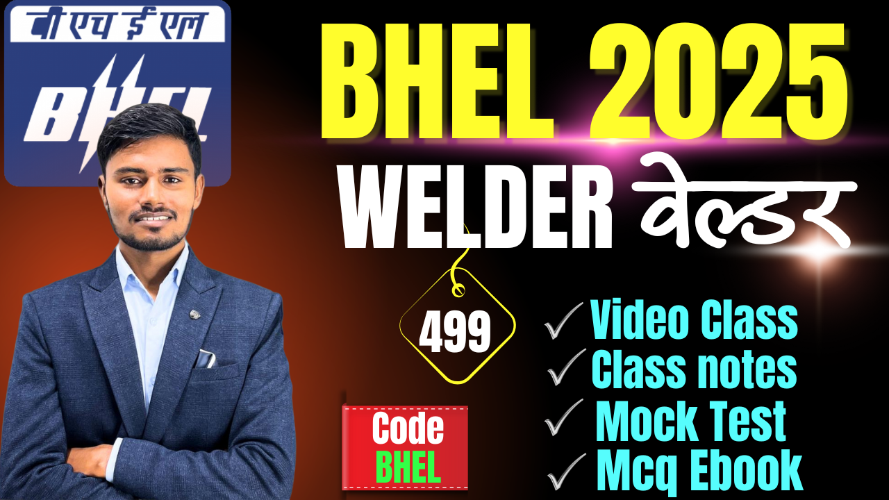 BHEL WELDER FULL COURSE