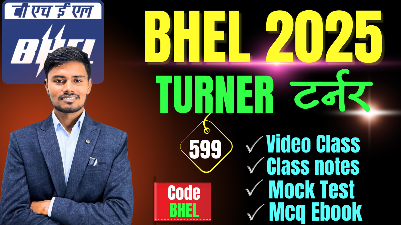BHEL TURNER FULL COURSE 2025