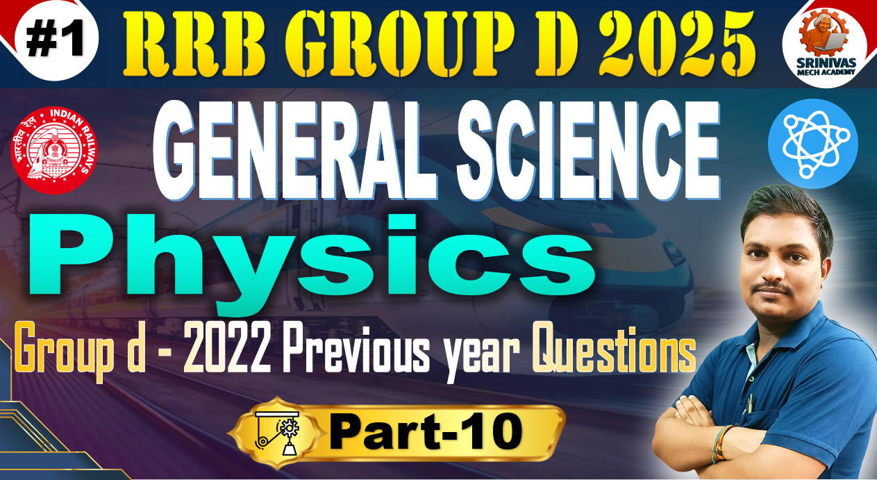 Group D Physics PYQ Part-10