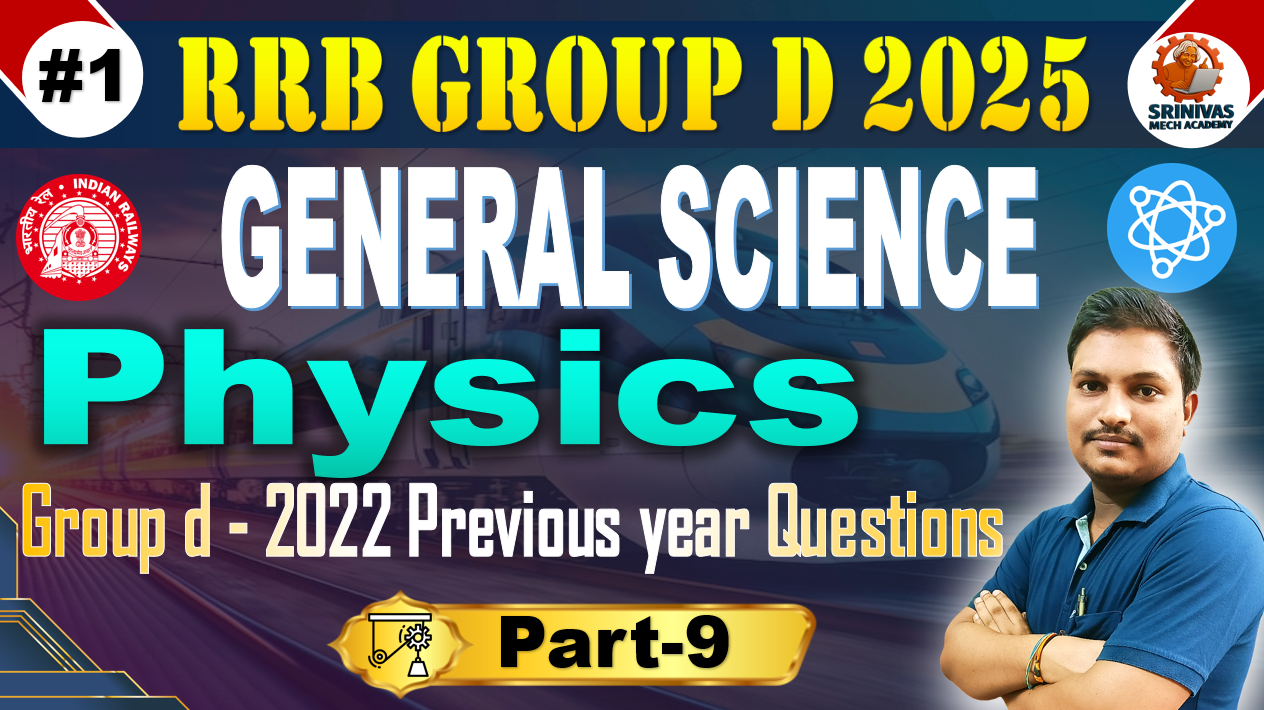 Group D Physics PYQ Part-9