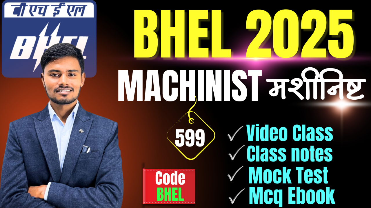 BHEL MACHINIST FULL COURSE 2025
