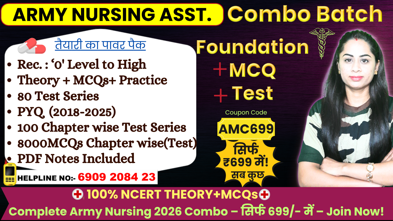Army Nursing Assistant Foundation + MCQ Combo Batch (AMC & ARO) 2026
