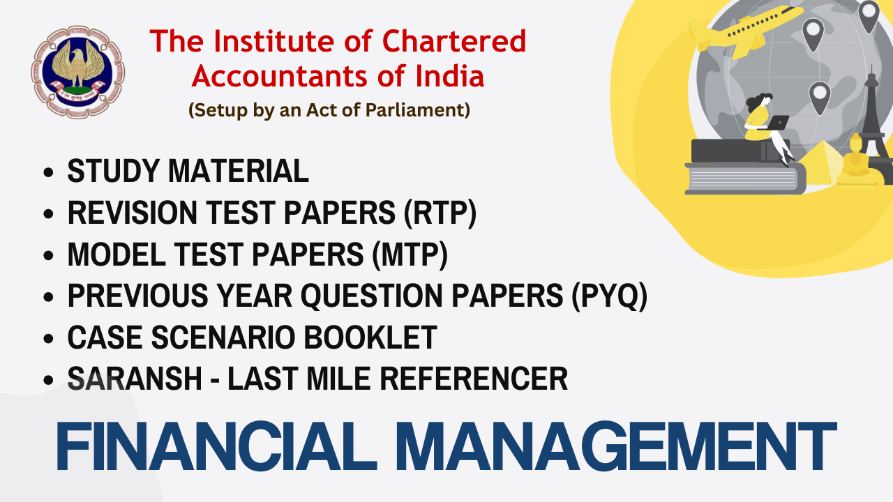 Paper-6: FM & SM | Section A: Financial Management