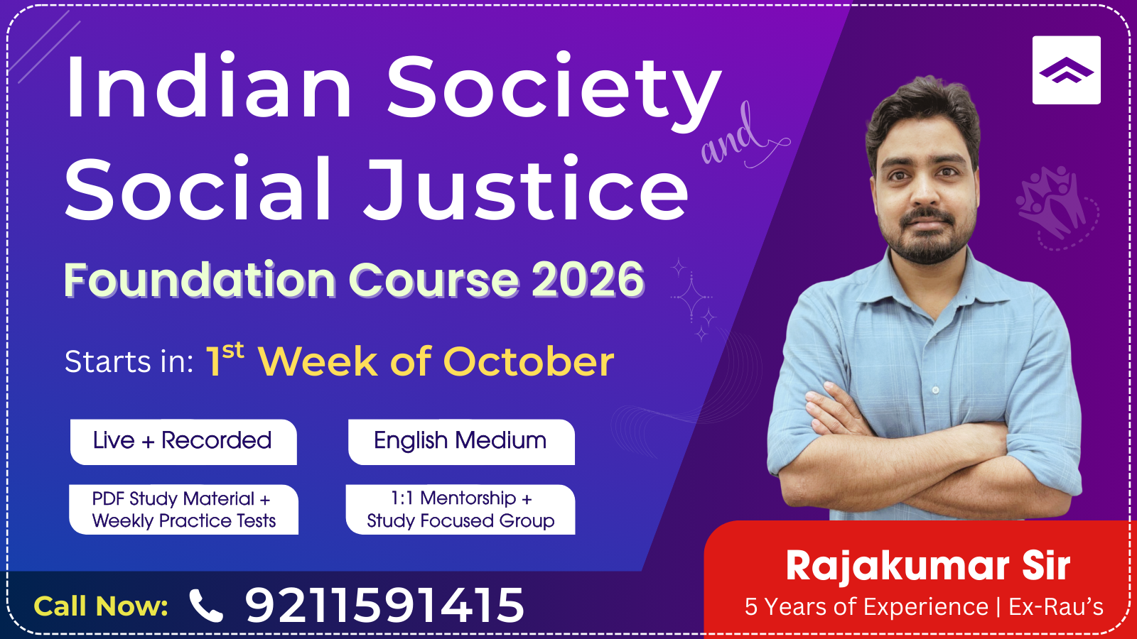Indian Society & Social Justice Foundation Course + 1 : 1 Mentorship (For UPSC Prelims & Mains 2026)