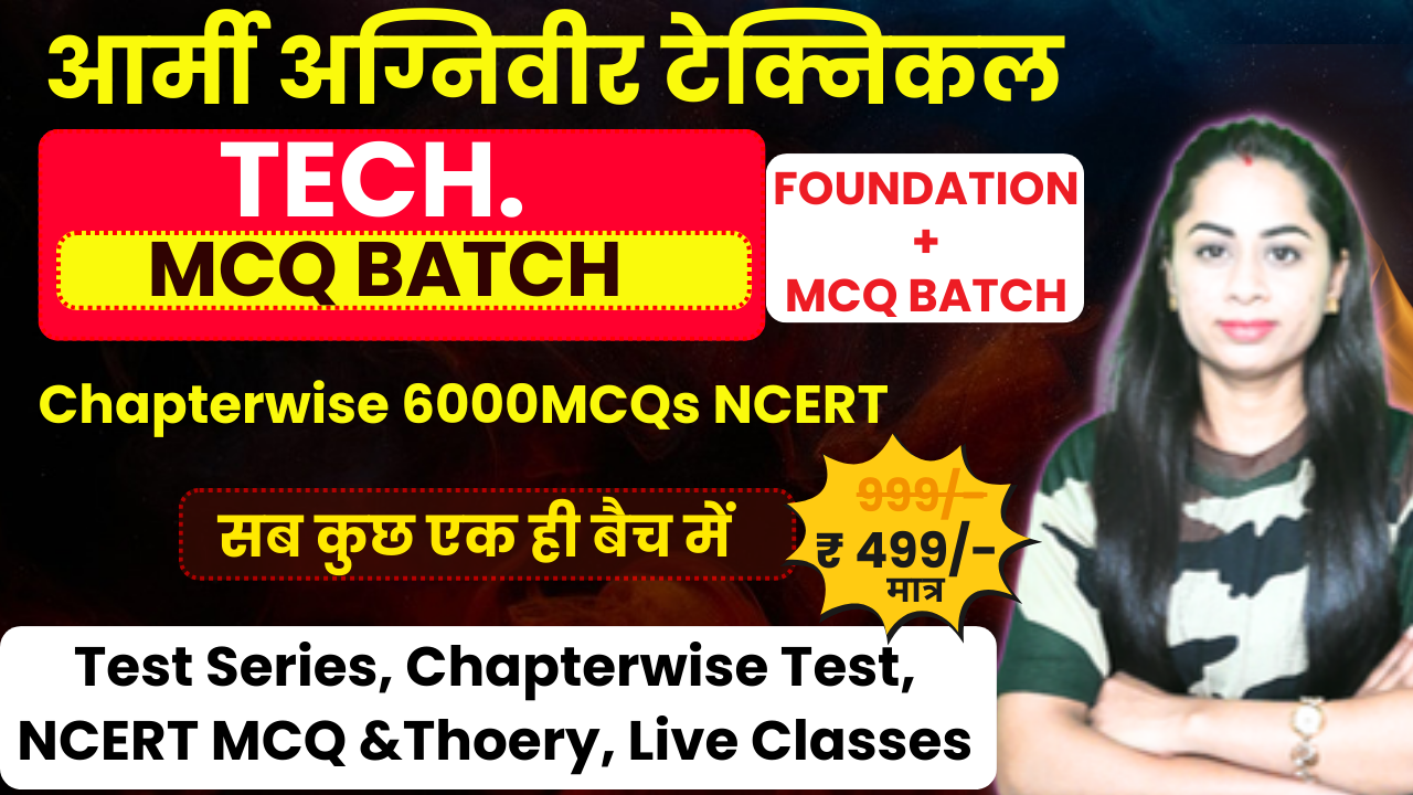 Agniveer Technical Foundation Batch + MCQ Revision Batch 2026