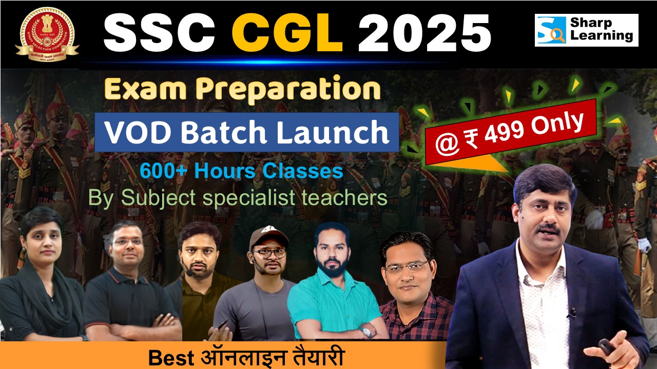 ✔️ SSC CGL 2025 Exam Preparation : VOD Batch