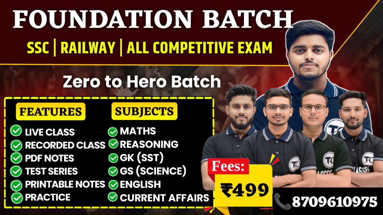 Foundation Batch (Zero to Hero Batch)