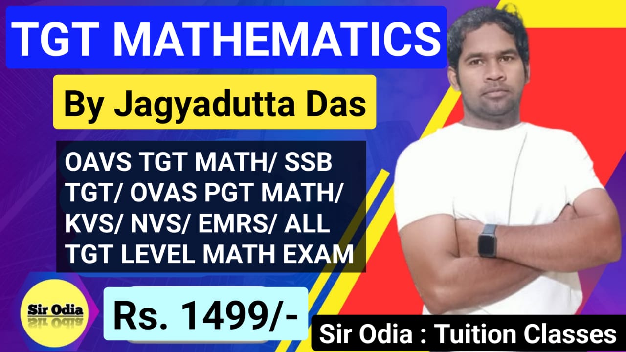 TGT Mathematics Full Batch (By Jagyadutta Das)