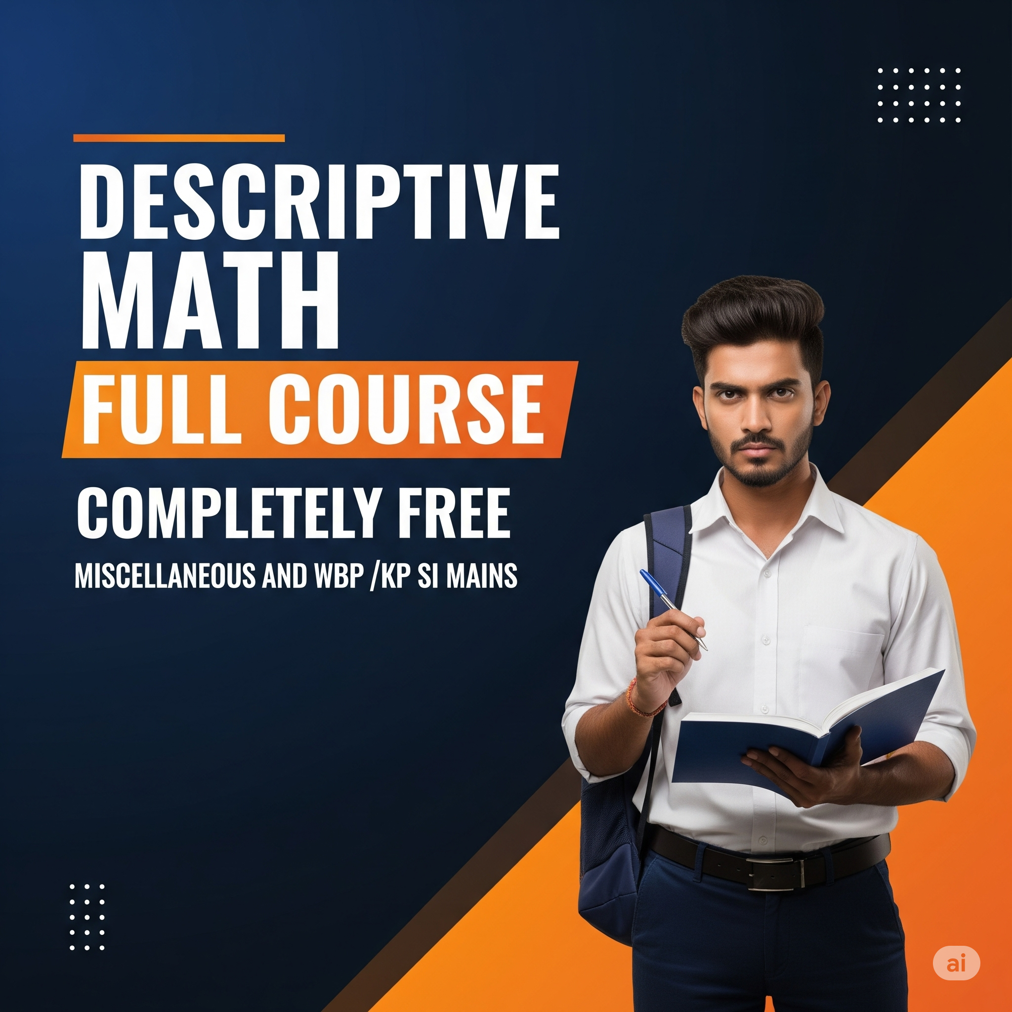 Descriptive Math Class | ব্যাখ্যাসহ গণিতের পূর্ণাঙ্গ আলোচনা