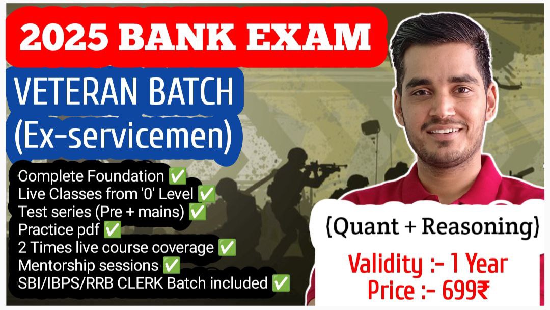 VETERAN (EX - SERVICEMEN) Batch