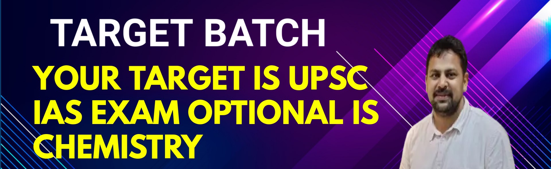 TARGET BATCH     (UPSC IAS CHEMISTRY OPTIONAL COURSE)