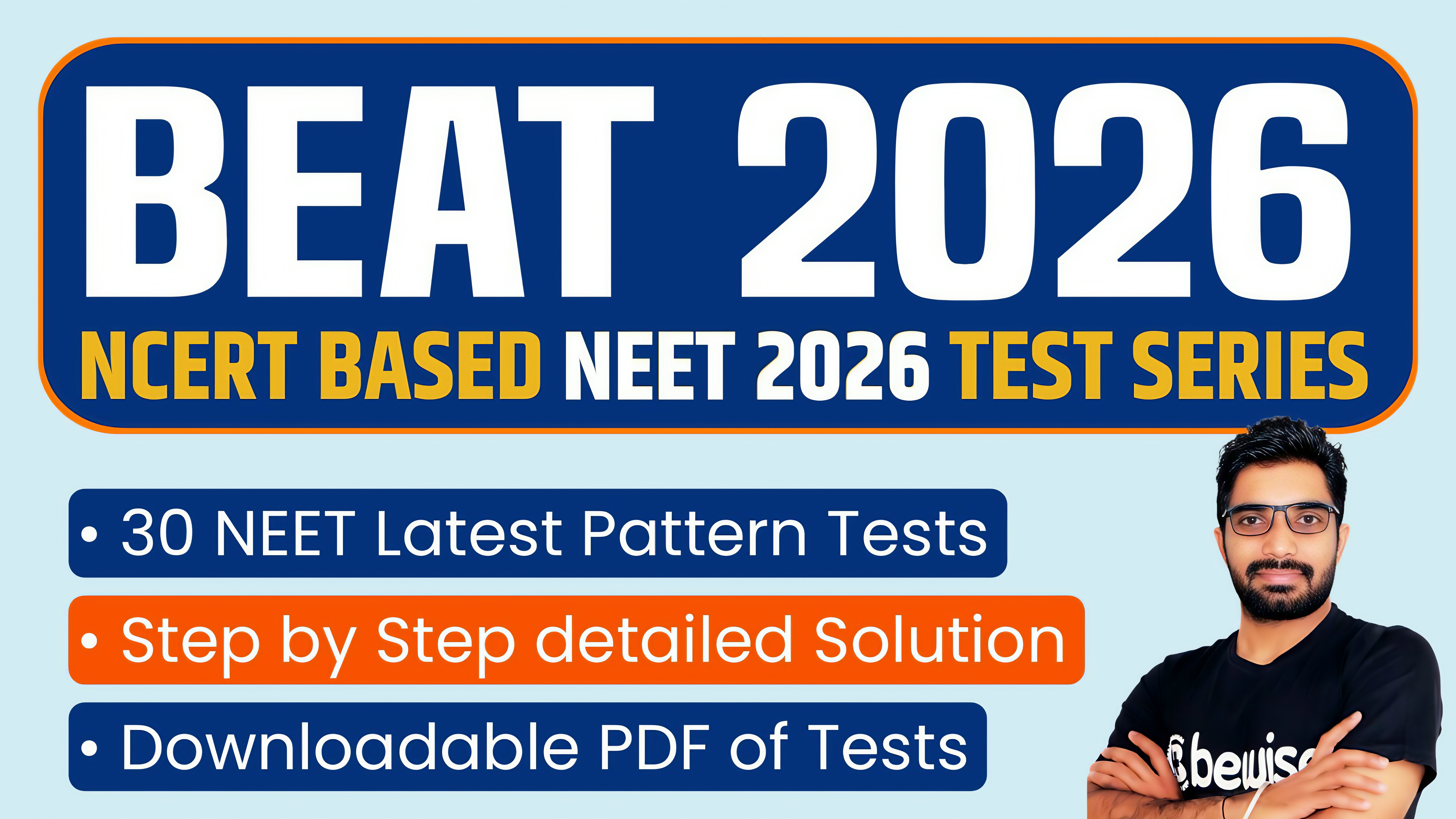 BEAT 2026 - Best NCERT based Test Series for NEET 2026 | 30 NEET Pattern Mock Test with detailed Solution