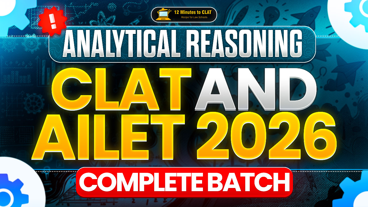 Analytical Reasoning Course- For CLAT & AILET 2026
