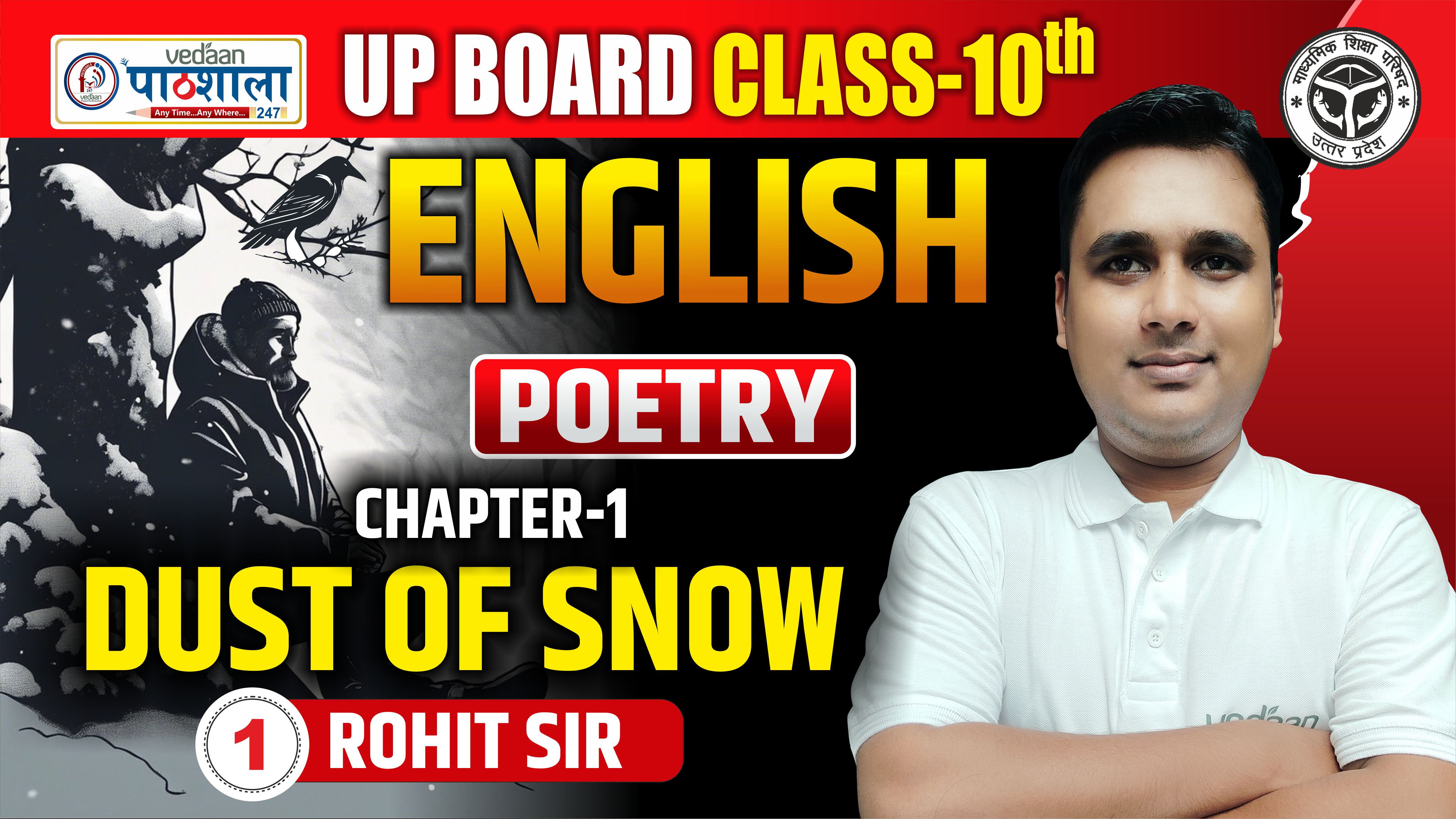 LEC - 01 POETRY - DUST OF SNOW 10TH UDAAN 3.0 BATCH