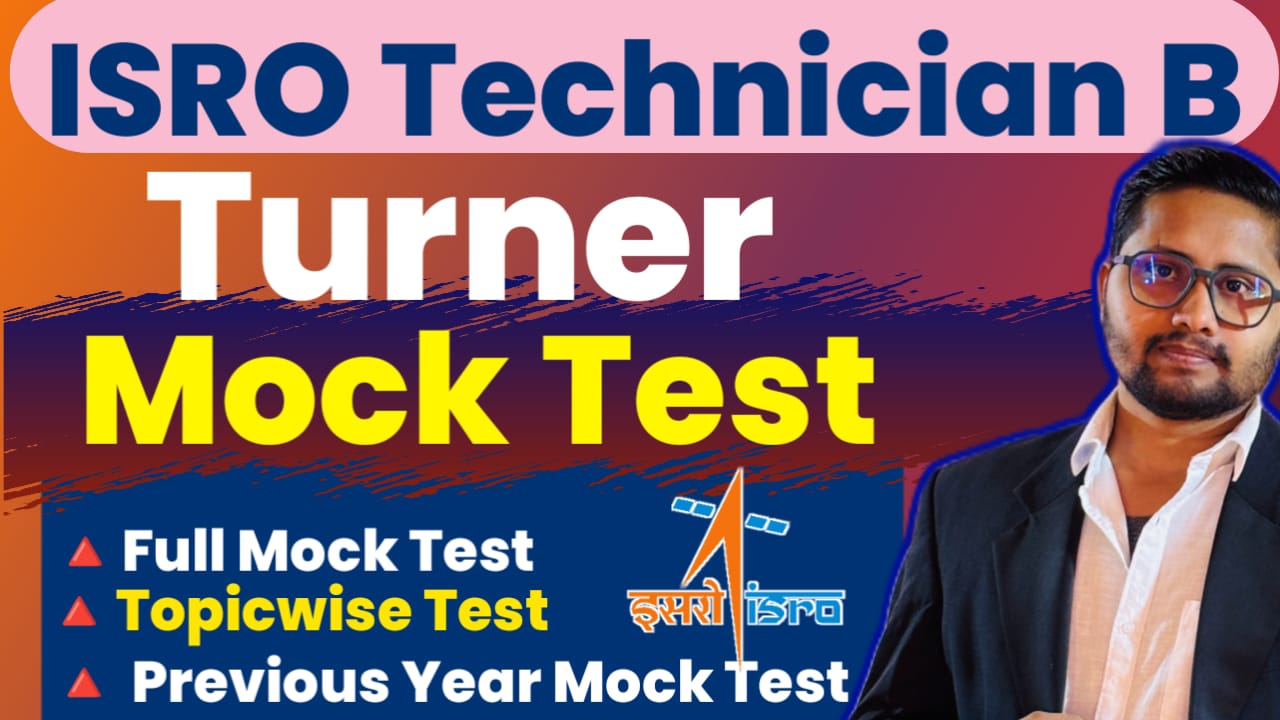 ISRO Technician B Turner