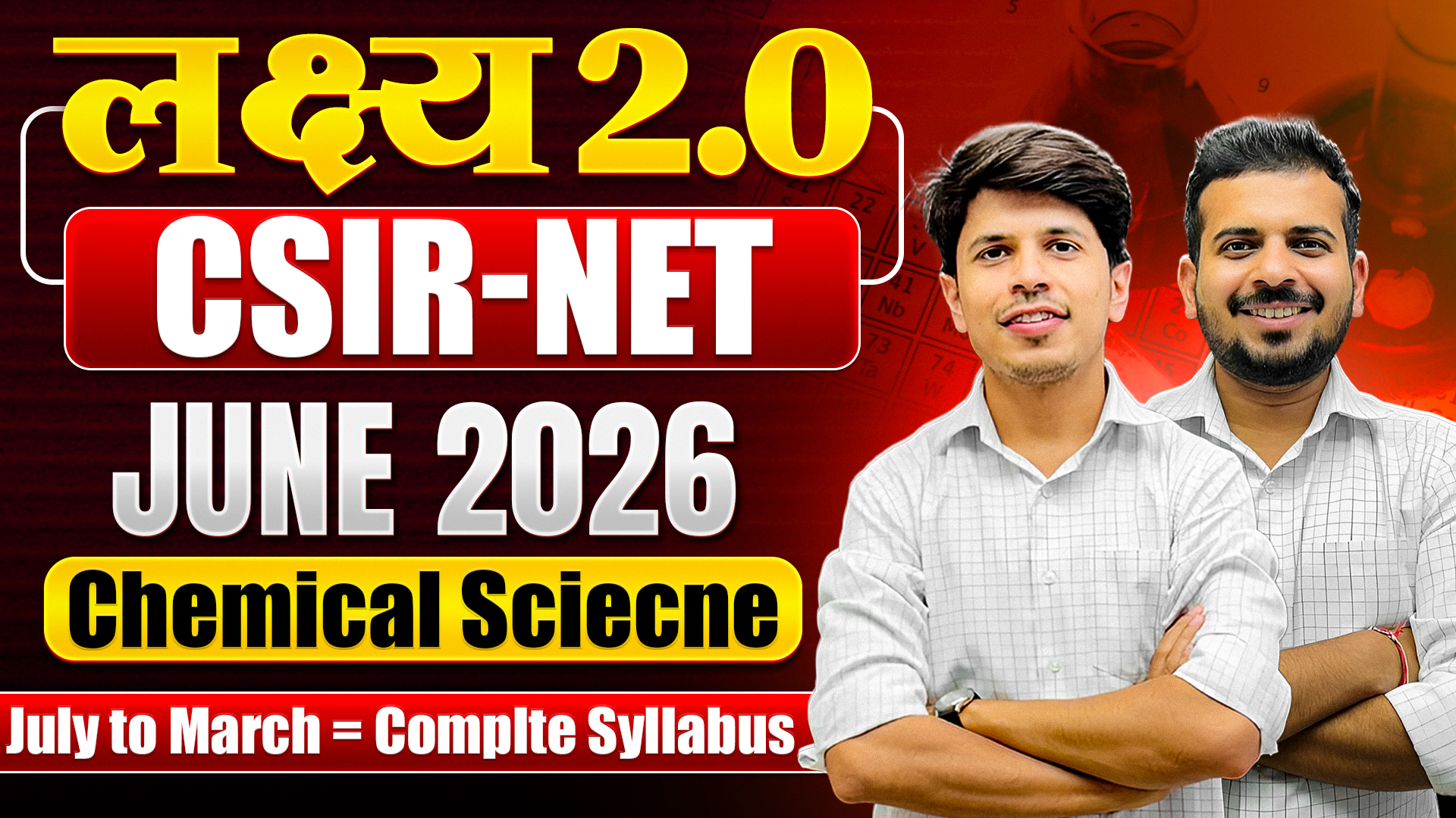 लक्ष्य 2.0 Batch for CSIR NET JUNE 2026 Chemical Science