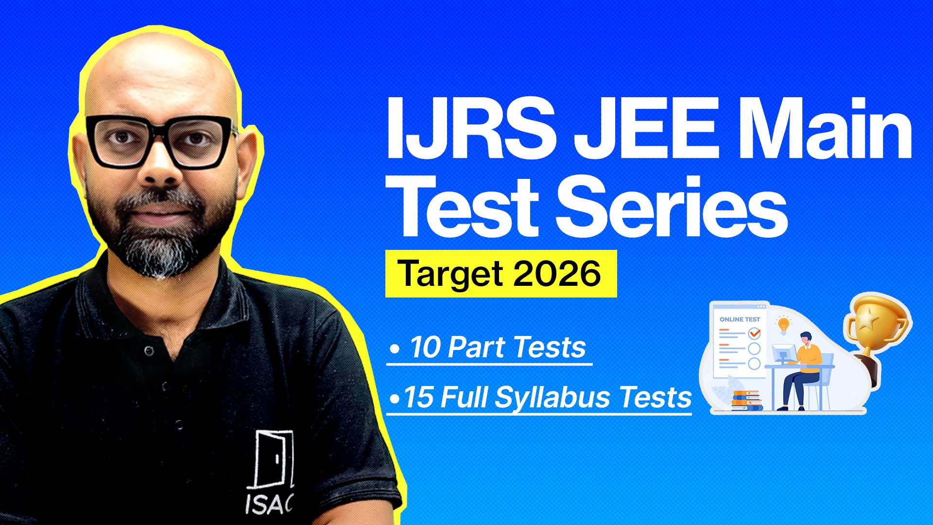 🧪 IJRS JEE Main Test Series – Target 26