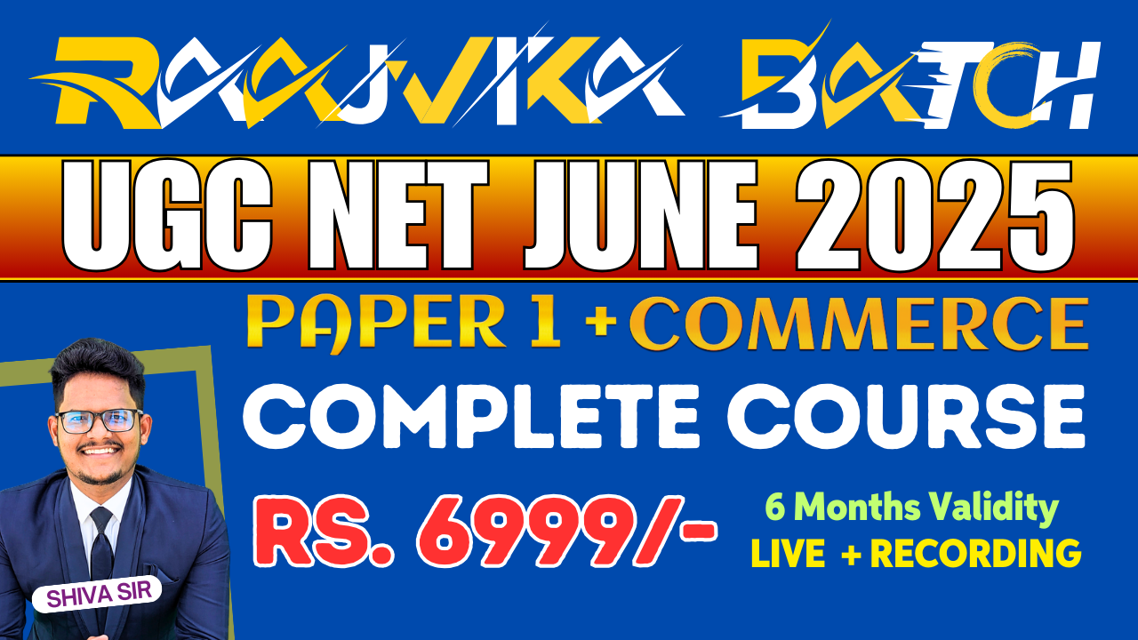 Raajvika Batch UGC NET & SET June 2025 - Paper 1 + Commerce