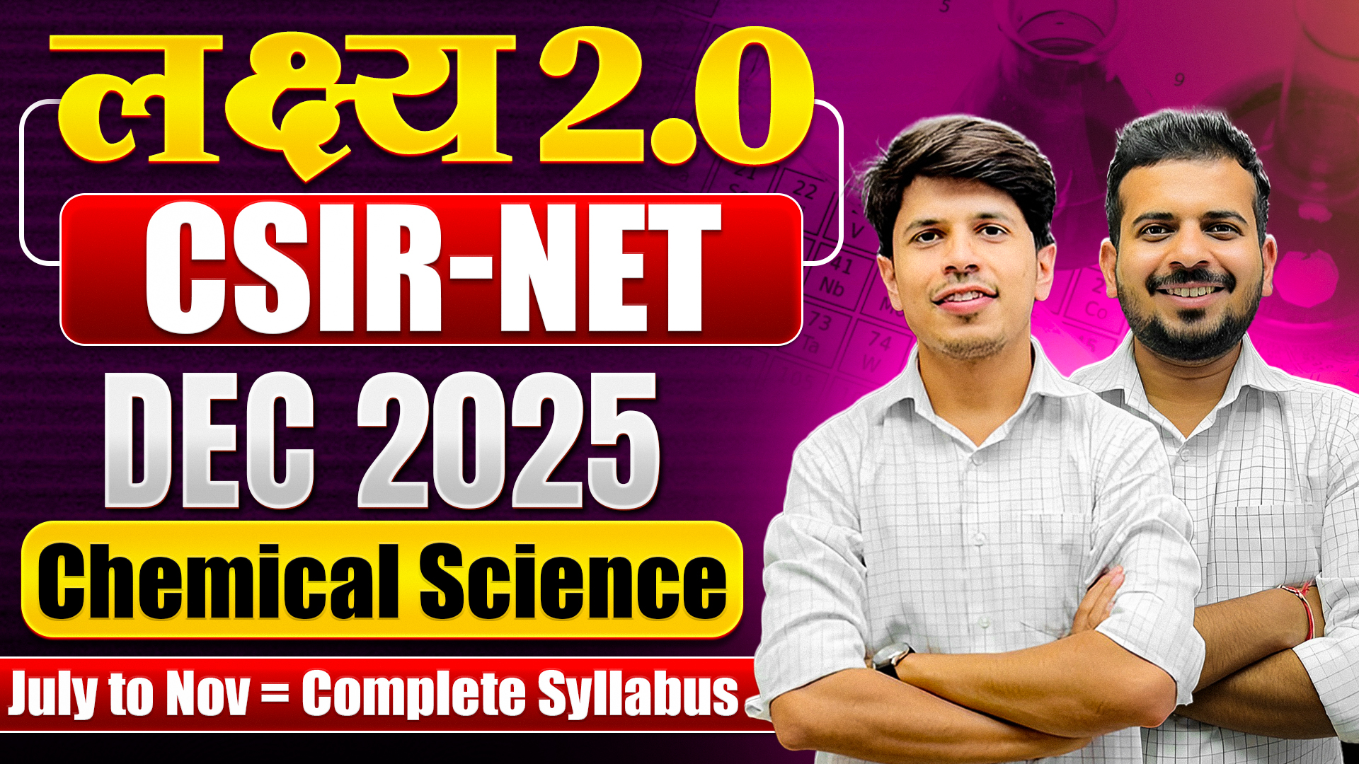 लक्ष्य 2.0 Batch for CSIR NET Dec 2025 Chemical Science