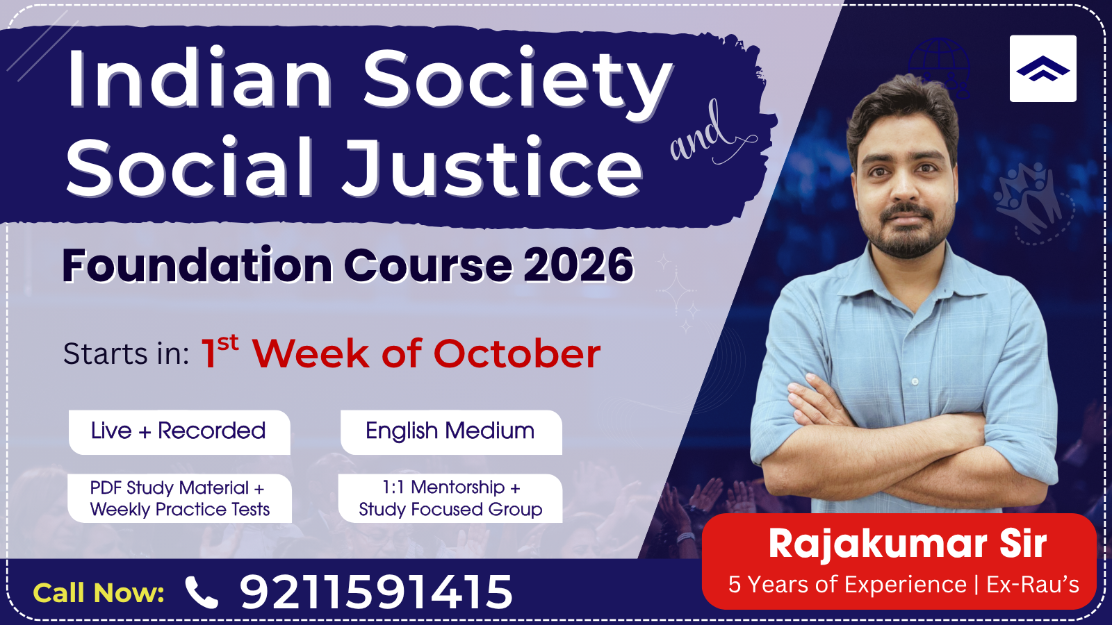Indian Society & Social Justice Foundation Course + 1 : 1 Mentorship (For UPSC Prelims & Mains 2026)