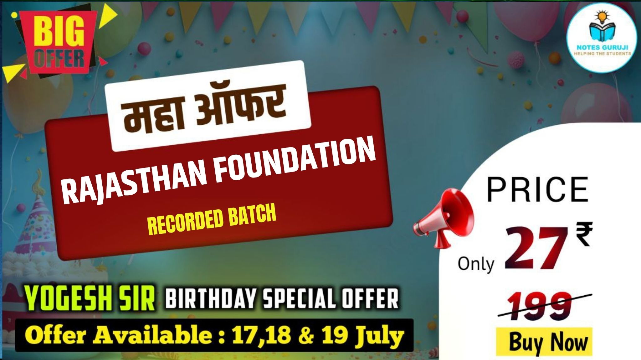 Rajasthan Foundation Batch -  भव्य बैच 